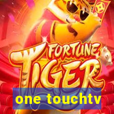 one touchtv